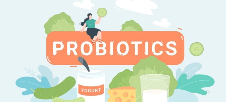 Why Probiotics are Good for Your Health